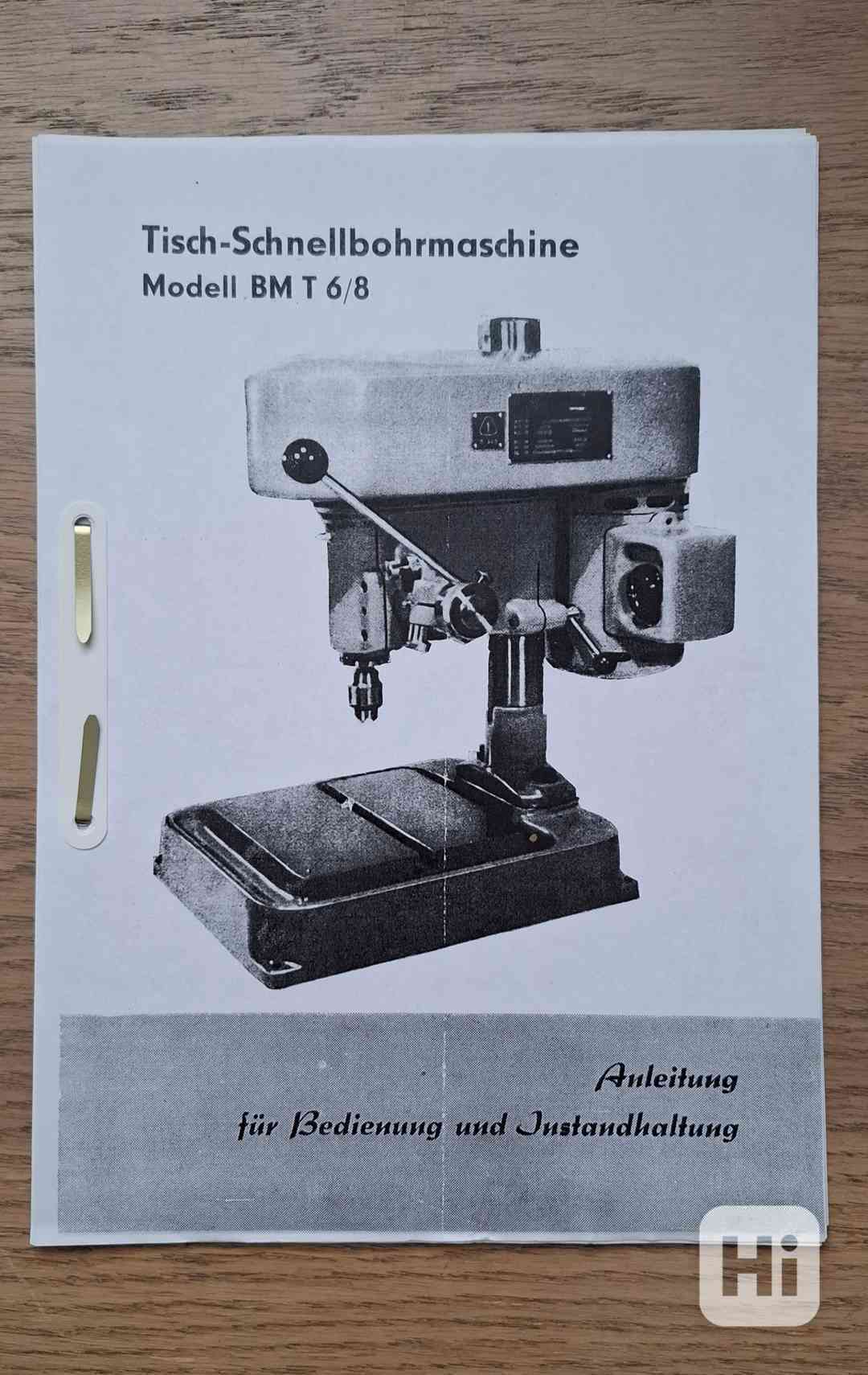 Návod k německé stolní vrtačce BM T 6/8 - foto 1