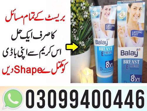 Balay Breast Enlargement Cream in Lahore # 0309#9400446
