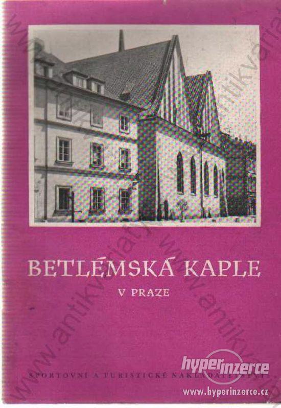 Betlémská kaple v Praze Alois Kubíček - foto 1