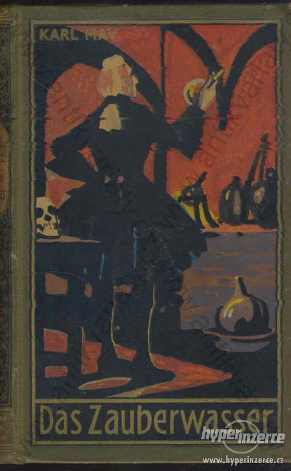 Das Zaubereasser Karl May 1927 Franz Randolf Karel - foto 1