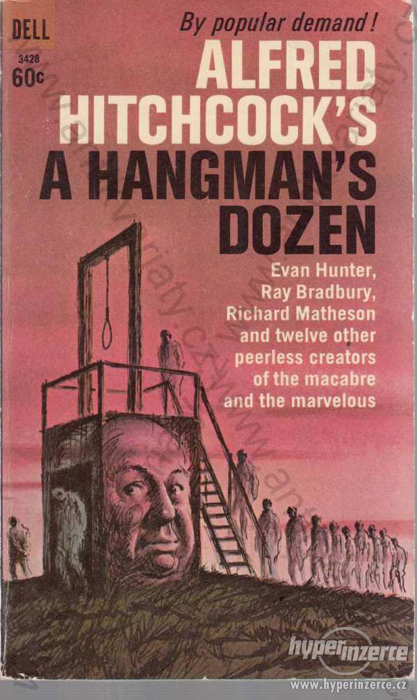 A hangman's dozen Alfred Hitchcock's - foto 1
