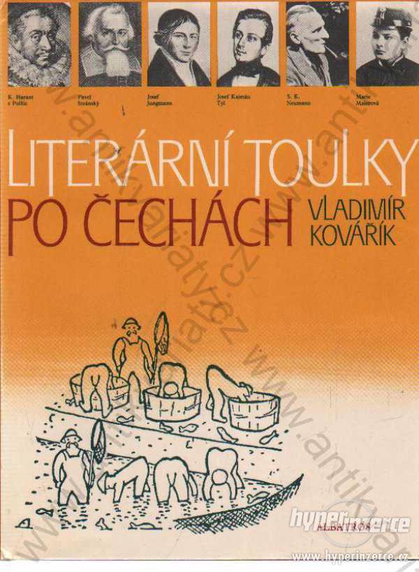 Literární toulky po Čechách Vladimír Kovářík  1984 - foto 1