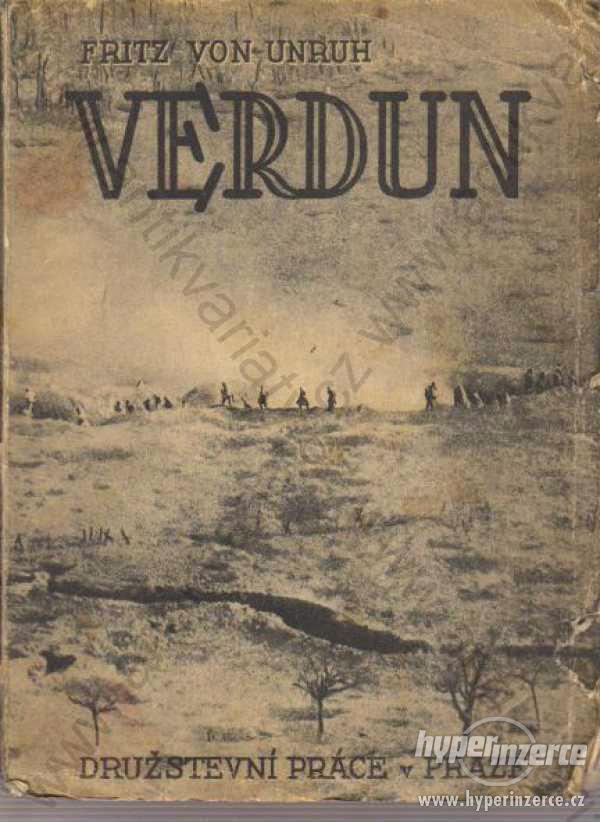 Verdun Fritz von Unruh 1926 - foto 1