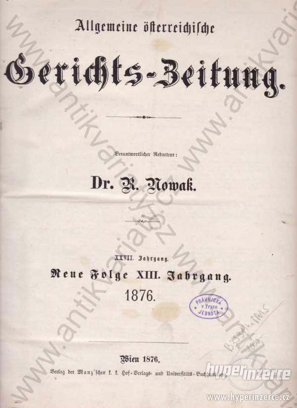 Gerichts-Zeitung Dr. R. Kowak  1876 - foto 1