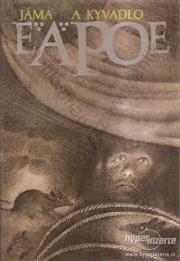 Jáma a kyvadlo E. A. Poe 1988 - foto 1