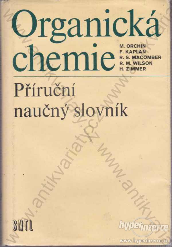 Organická chemie SNTL, Praha 1986 - foto 1
