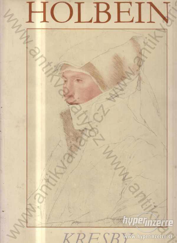 Kresby Hans Holbein mladší, 1976, Odeon - foto 1
