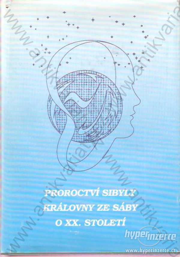 Proroctví Sibyly královny ze Sáby o XX. století - foto 1