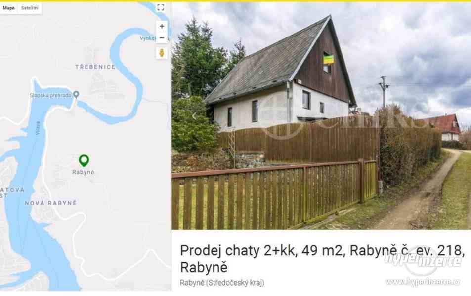 Prodáme chatu na Rabyni - 40 km od Prahy - foto 2