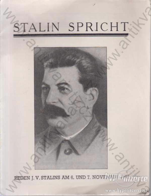 Stalin Spricht Reden J. V. Stalins Am 6. und 7. - foto 1