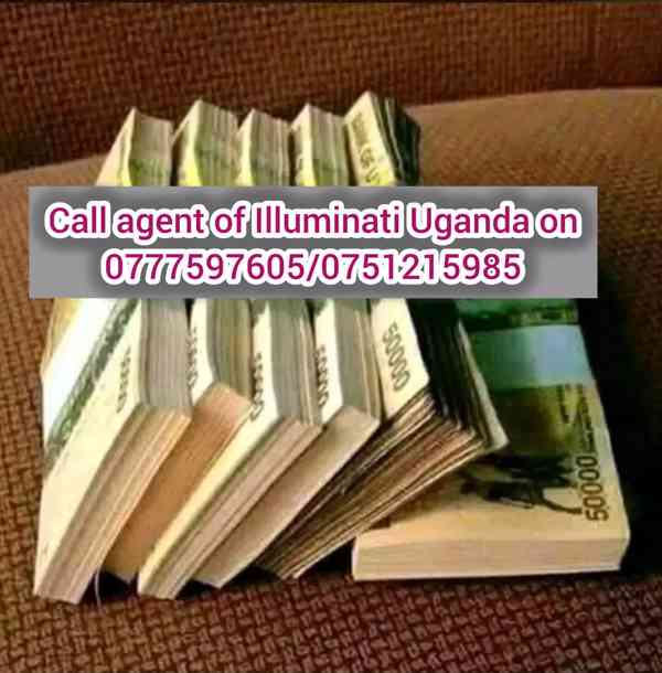 Illuminati Uganda agent calls/0777597605/0751215984