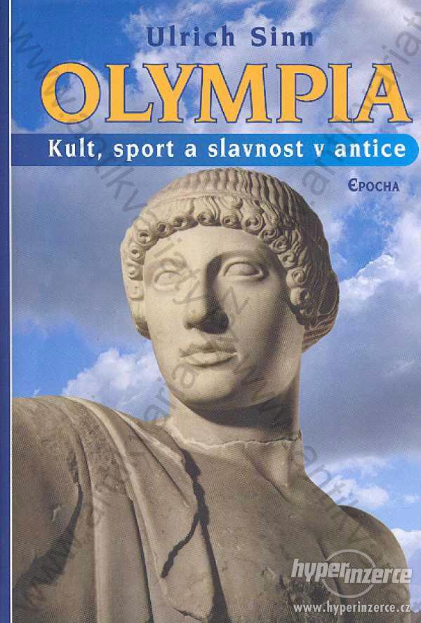 Olympia kult, sport a slavnost v antice - foto 1