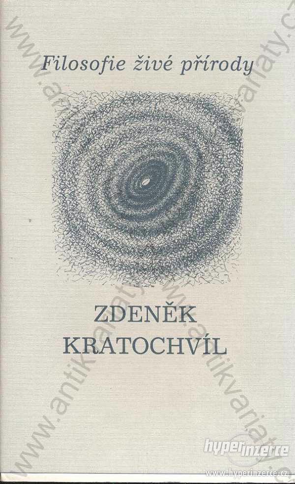 Filosofie živé přírody Zdeněk Kratochvíl 1994 - foto 1