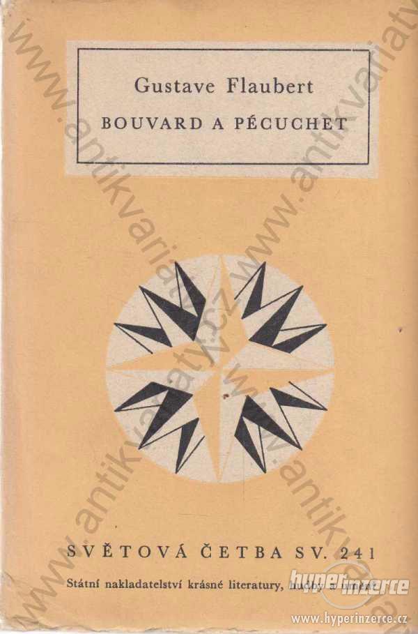 Bouvard a Pécuchet Gustave Flaubert SNKLHU 1960 - foto 1