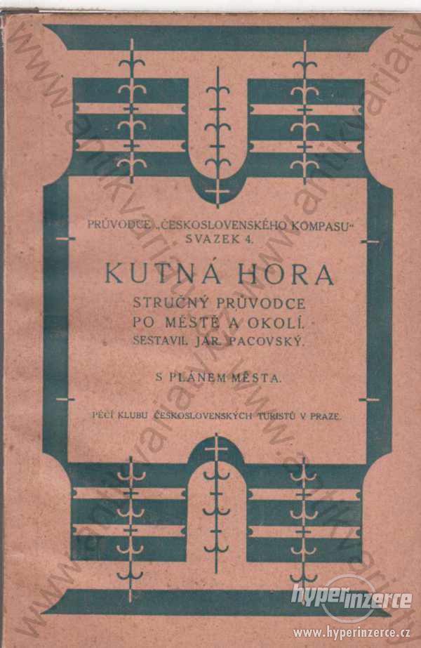 Kutná Hora Stručný průvodce s plánem města 1923 - foto 1