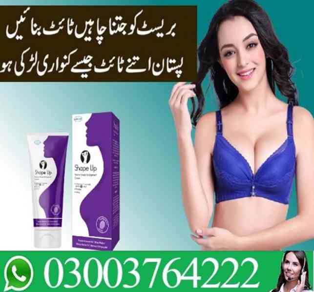 Shape Up Cream  in Faisalabad/ 03003778222 - foto 7
