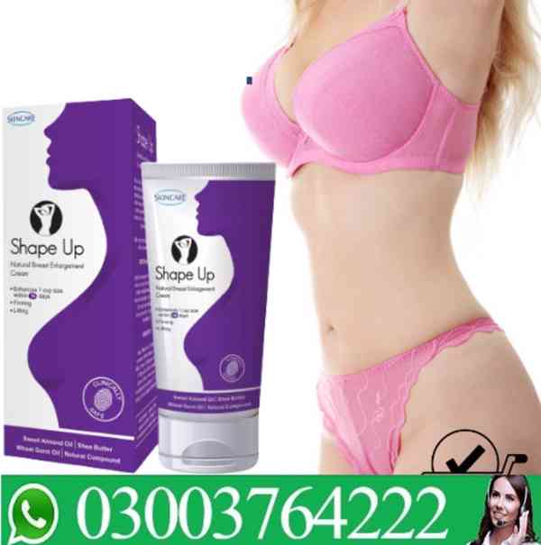 Shape Up Cream  in Faisalabad/ 03003778222 - foto 5