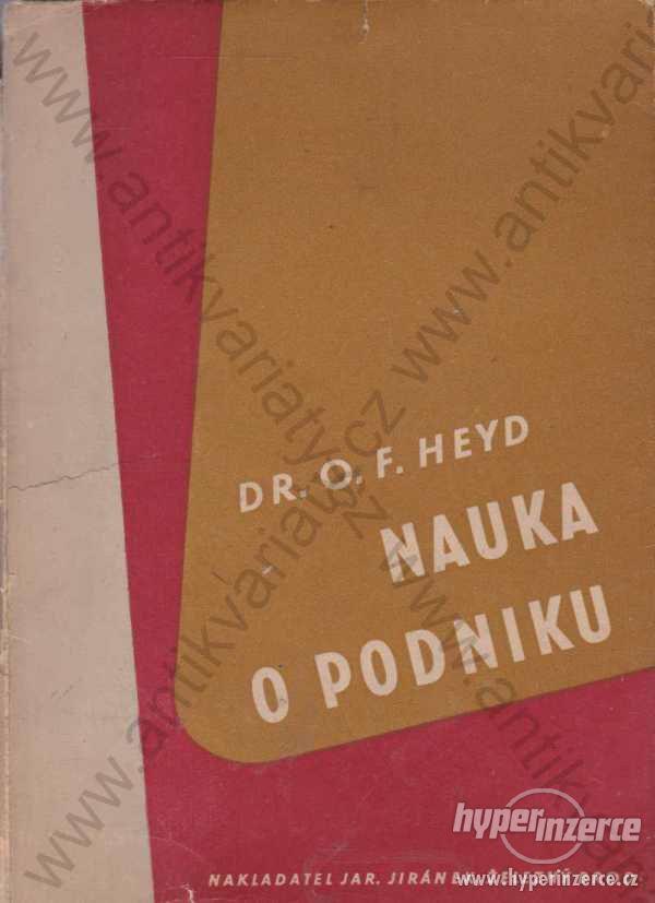 Nauka o podniku O. F. Heyd 1946 - foto 1