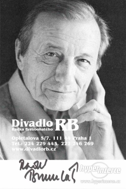 Autogram Radoslava Brzobohatého (1932-2012) - foto 1