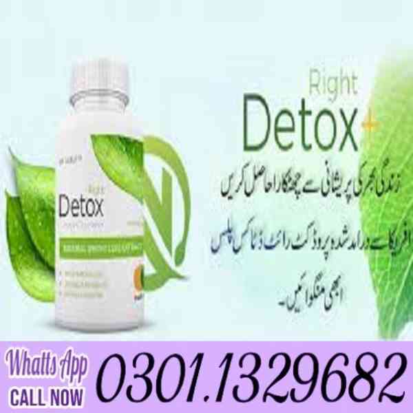 Right Detox Price in Pakistan [0301.1329682] 100% original! - foto 1