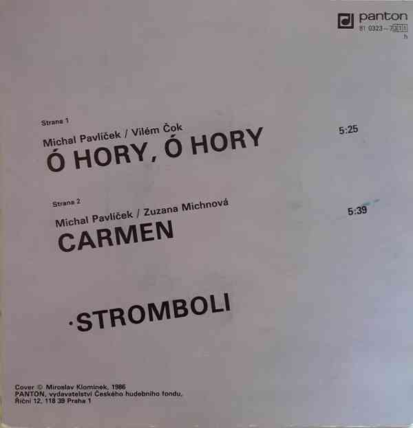 Stromboli – Ó Hory, Ó Hory / Carmen (SP) - foto 2