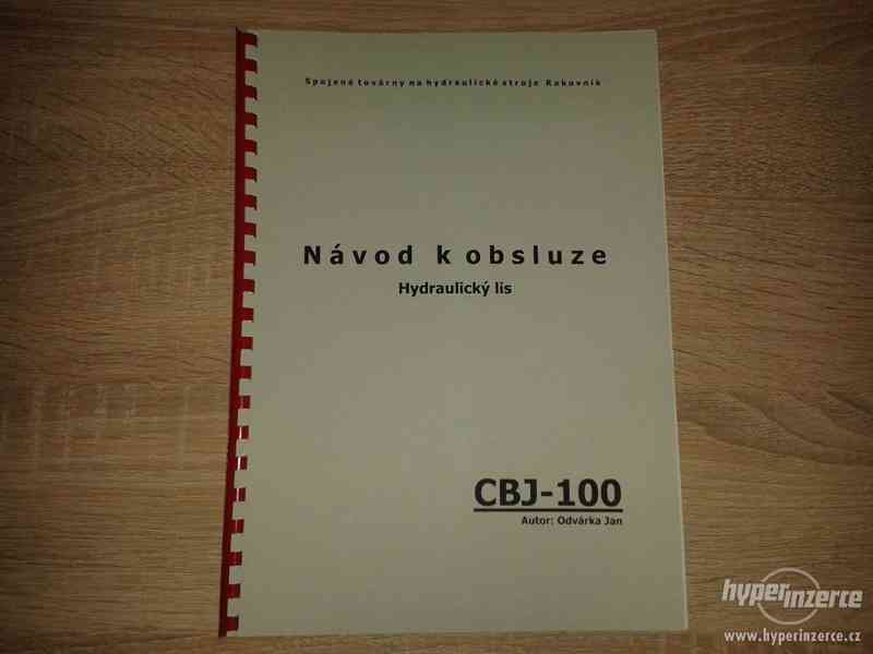 Dokumentace k hydraulickému lisu CBJ-100 - foto 1