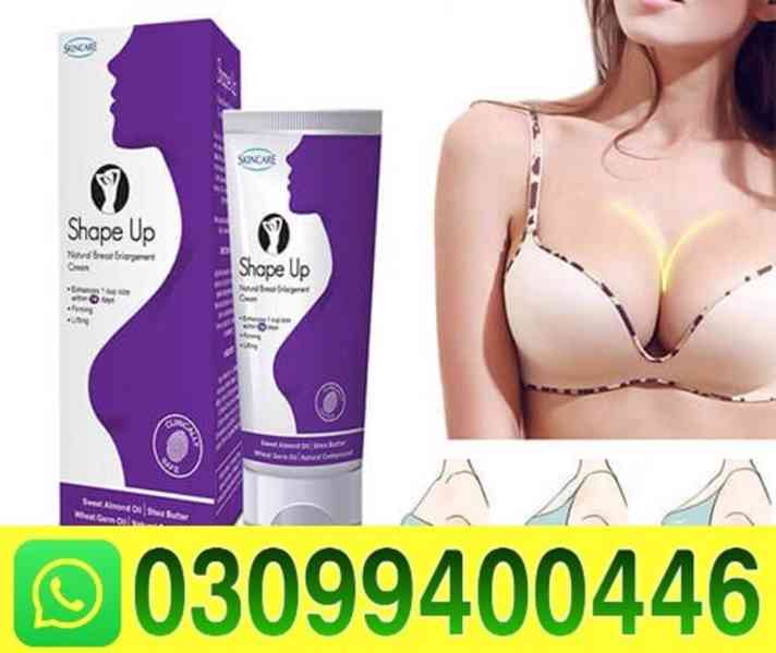 Shape Up Cream in Karachi | 03099400446