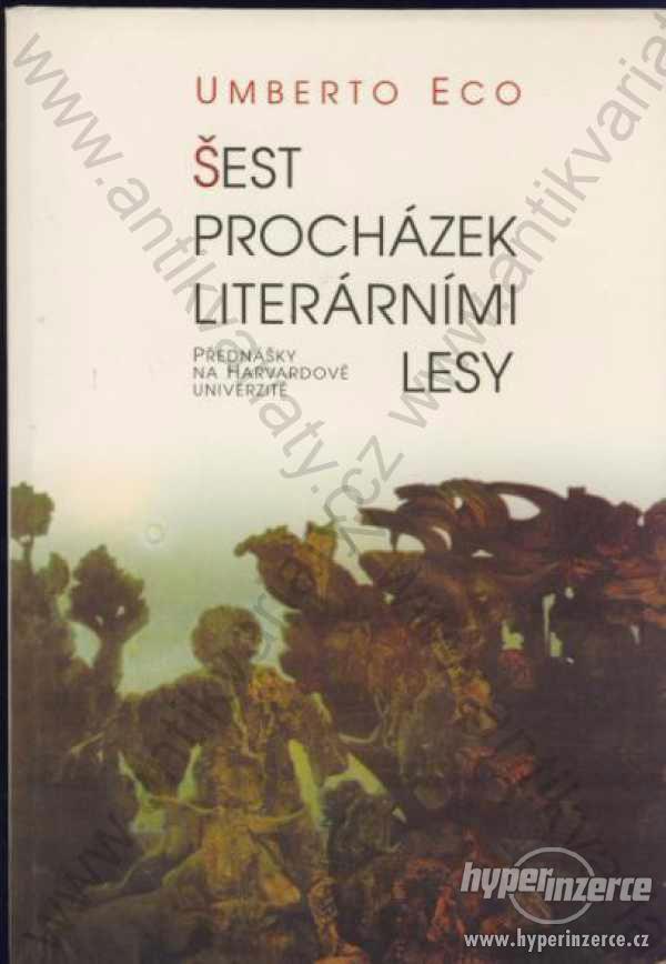 Šest procházek literárními lesy Umberto Eco 1997 - foto 1