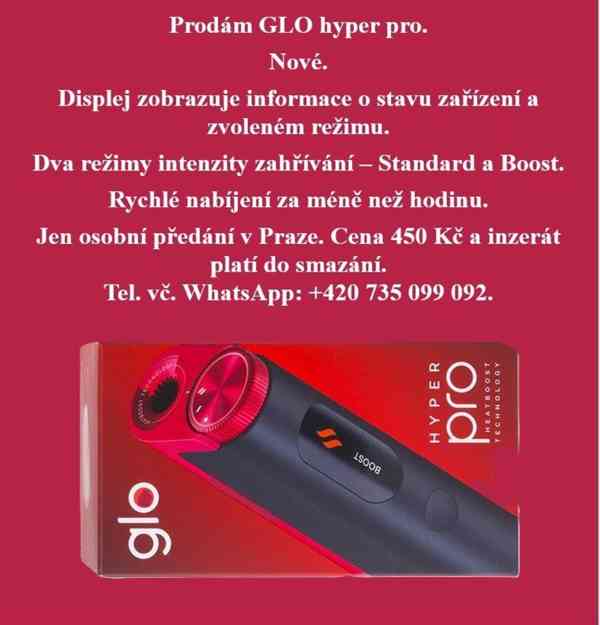 Prodám GLO hyper pro. - foto 4