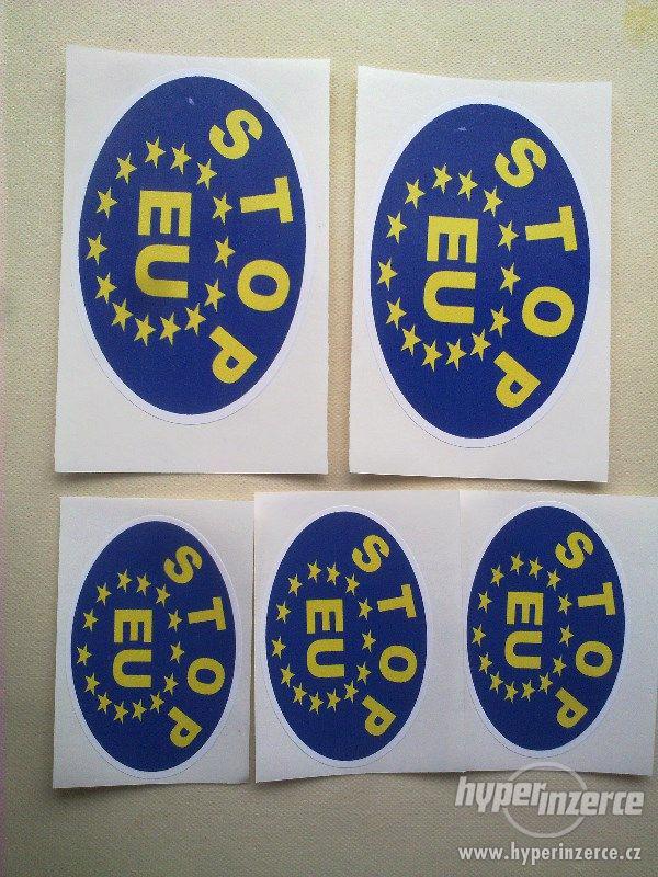 SAMOLEPKA STOP EU - foto 8