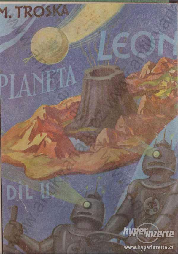 Planeta Leon díl 2  J.M. Troska  K. Červenka 1944 - foto 1