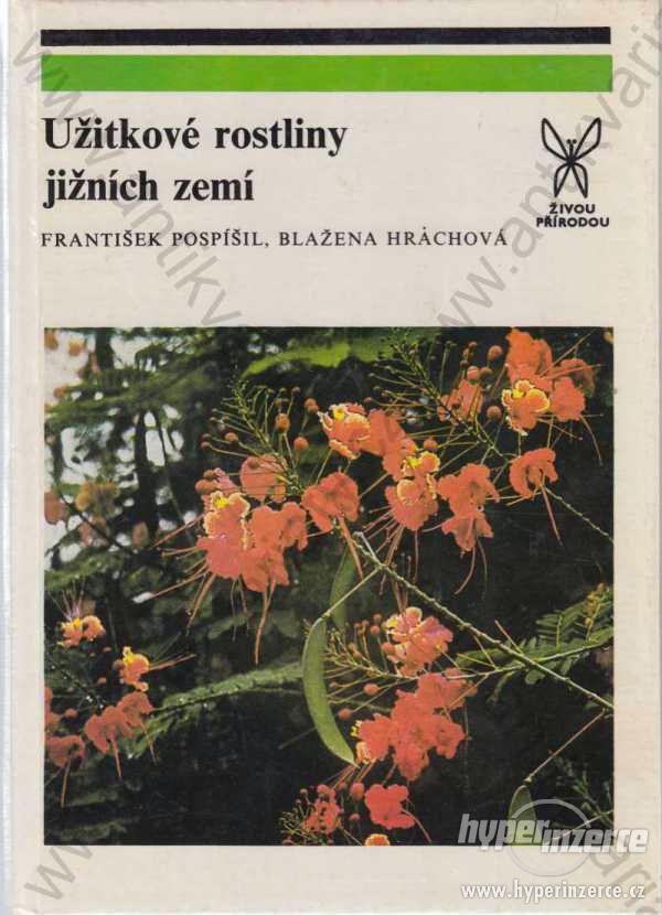 Užitkové rostliny jižních zemí Academia,Praha 1989 - foto 1