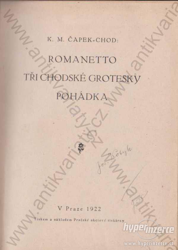 Romanetto, Tři chodské grotesky, Pohádka 1922 - foto 1