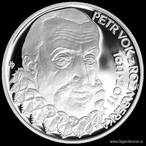 Stříbrná mince 400.výročí úmrtí Petra Voka z Rožmberka PROOF - foto 1