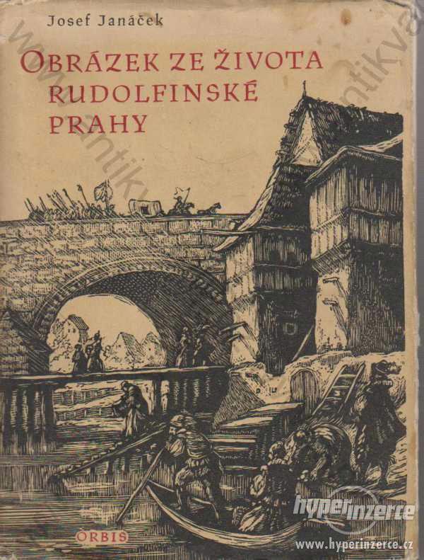 Obrázek ze života rudolfinské Prahy J.Janáček 1958 - foto 1