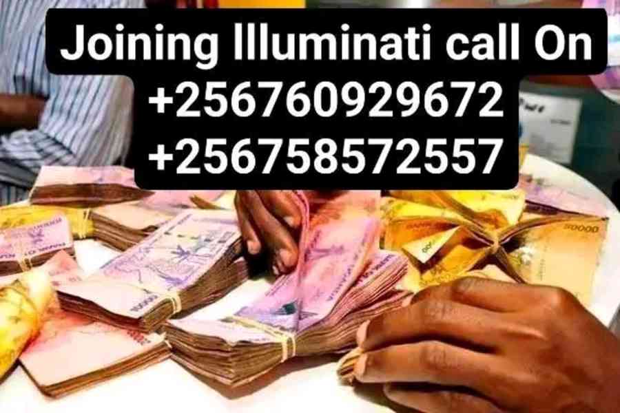 WAY TO JOIN ILLUMINATI IN UGANDA+256760929672/0758572557