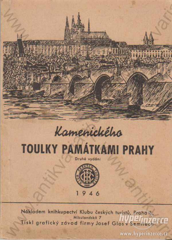 Kamenického toulky památkami Prahy 1946 KČT, Praha - foto 1