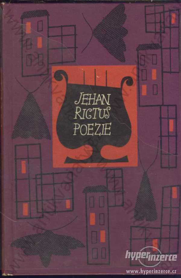 Poezie Jehan Rictus  1959 Mladá fronta, Praha - foto 1