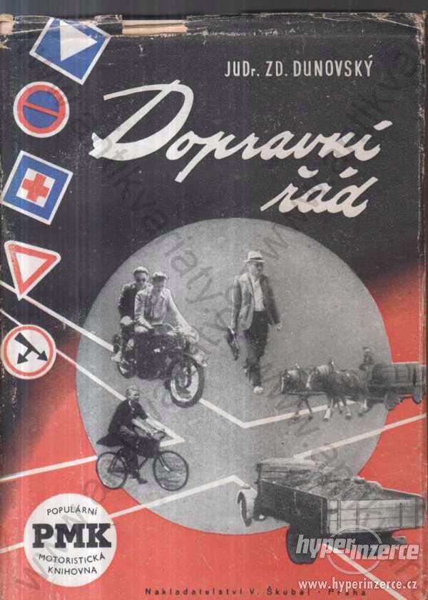 Dopravní řád Zdeněk Dunovský 1947 Předpisy doprava - foto 1