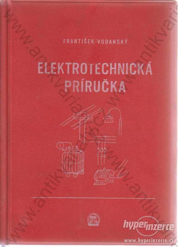 Elektrotechnická príručka František Vodanský 1961 - foto 1