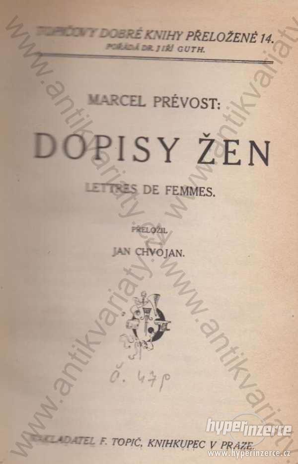 Nové dopisy žen Marcel Prévost 1918 - foto 1