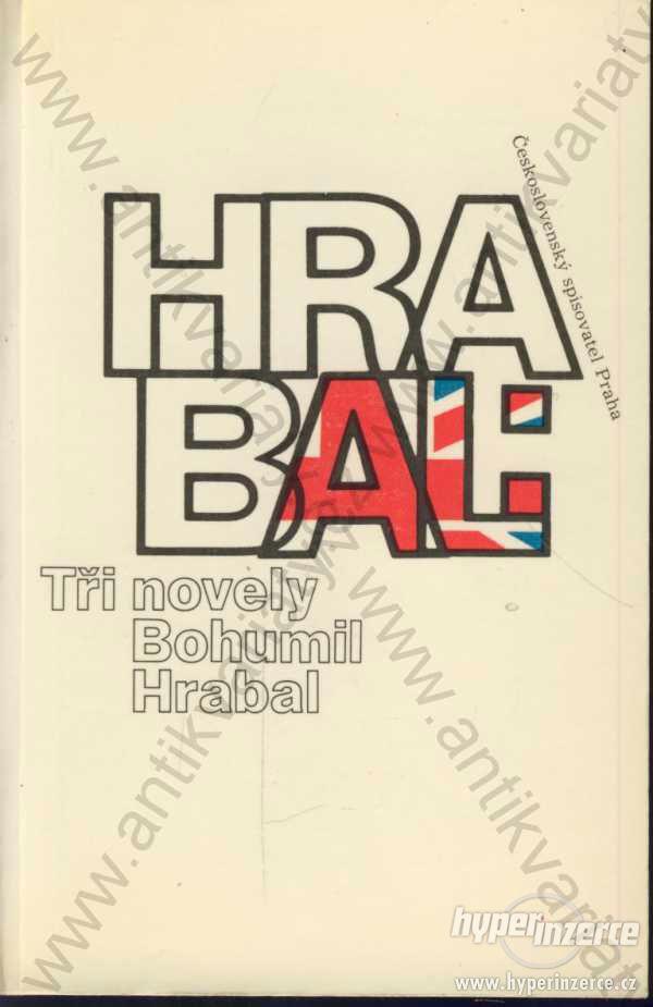 Tři novely Bohumil Hrabal 1989 - foto 1