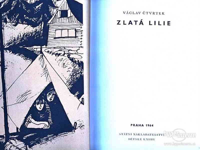 Zlatá lilie Václav Čtvrtek pseudonym - 1964 Václav Cafourek - foto 1