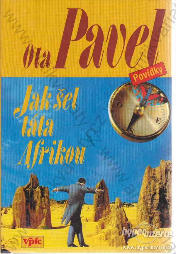 Jak šel léta Afrikou Ota Pavel Povídky 1999 - foto 1