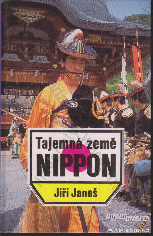 Tajemná země Nippon Jiří Janoš Knižní klub 1994 - foto 1