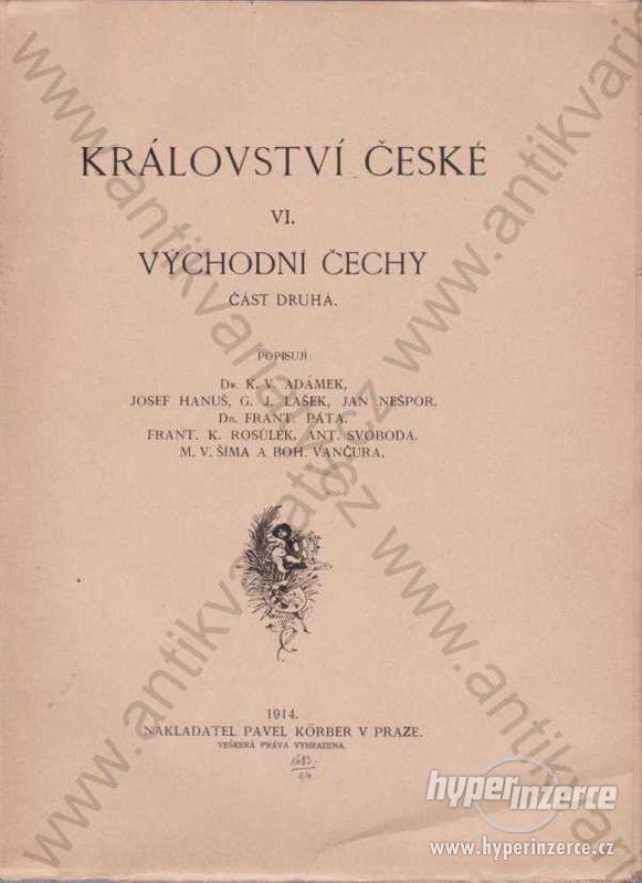 Království české VI. Východní Čechy, část II. 1914 - foto 1