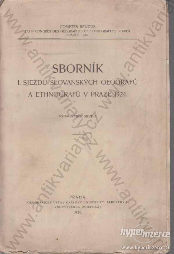 Sborník I. sjezdu slovanských geografů a ethnografů v Praze 1924 - foto 1