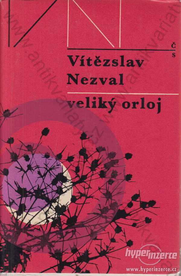 Veliký orloj Vítězslav Nezval 1958 - foto 1