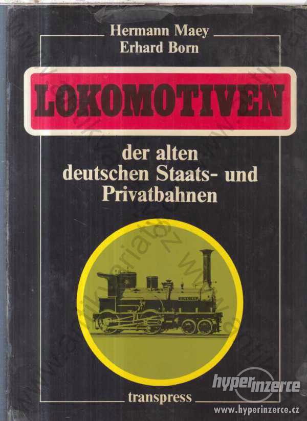 Lokomotiven der alten deutschen StaatsPrivatbahnen - foto 1