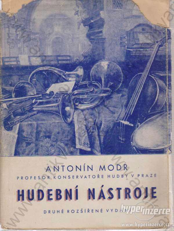 Hudební nástroje Antonín Modr 1943 Editin Č. H. - foto 1